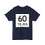 Texas 60 (Texas) (Road Sign) T-Shirt