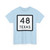 Texas 48 (Texas) (Road Sign) T-Shirt