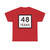 Texas 48 (Texas) (Road Sign) T-Shirt