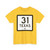 Texas 31-H (Texas) (Road Sign) T-Shirt