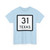 Texas 31 (Texas) (Road Sign) T-Shirt