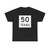 Texas 50 (Texas) (Road Sign) T-Shirt