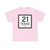 Texas 21-P (Texas) (Road Sign) T-Shirt