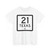 Texas 21-H (Texas) (Road Sign) T-Shirt