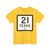 Texas 21-H (Texas) (Road Sign) T-Shirt