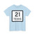 Texas 21 (Texas) (Road Sign) T-Shirt