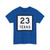 Texas 23 (Texas) (Road Sign) T-Shirt