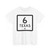 Texas 6-N (Texas) (Road Sign) T-Shirt