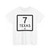 Texas 7-B (Texas) (Road Sign) T-Shirt