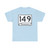 Tennessee 149 (Tennessee) (Road Sign) T-Shirt