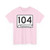 Tennessee 104 (Tennessee) (Road Sign) T-Shirt