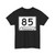 Tennessee 85 (Tennessee) (Road Sign) T-Shirt