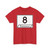 Tennessee 8 (Tennessee) (Road Sign) T-Shirt