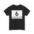 Tennessee 6 (Tennessee) (Road Sign) T-Shirt
