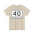 Tennessee 40 (Tennessee) (Road Sign) T-Shirt