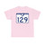 South Carolina 129 (South Carolina) (Road Sign) T-Shirt