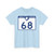 South Carolina 68 (South Carolina) (Road Sign) T-Shirt