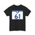 South Carolina 61 (South Carolina) (Road Sign) T-Shirt