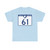 South Carolina 61 (South Carolina) (Road Sign) T-Shirt