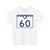 South Carolina 60 (South Carolina) (Road Sign) T-Shirt