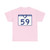 South Carolina 59 (South Carolina) (Road Sign) T-Shirt