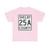 Shelby County Route 25A OH (Ohio) (Road Sign) T-Shirt