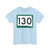 SD 130 (South Dakota) (Road Sign) T-Shirt