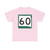 SD 60 (South Dakota) (Road Sign) T-Shirt