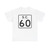 SC-60 (South Carolina) (Road Sign) T-Shirt