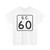 SC-60 (South Carolina) (Road Sign) T-Shirt