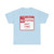 San Francisco No Stopping Tow Away (California) (Road Sign) T-Shirt