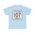 Richland Township Route 107 Logan County Ohio (Ohio) (Road Sign) T-Shirt