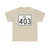 Rhode Island 403 (Rhode Island) (Road Sign) T-Shirt