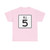 Rhode Island 5 (Rhode Island) (Road Sign) T-Shirt