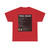 PRNS CSJ-TR1C (California) (Road Sign) T-Shirt