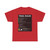 PRNS CSJ-TR1A (California) (Road Sign) T-Shirt