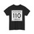 Rushcreek Township Route 110 Logan County Ohio (Ohio) (Road Sign) T-Shirt