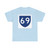 PR primary 69 (Puerto Rico) (Road Sign) T-Shirt