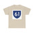 PR primary 61 (Puerto Rico) (Road Sign) T-Shirt