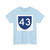 PR primary 43 (Puerto Rico) (Road Sign) T-Shirt
