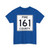 Pine County Route 161 MN (Minnesota) (Road Sign) T-Shirt