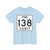 Pine County Route 138 MN (Minnesota) (Road Sign) T-Shirt