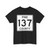 Pine County Route 137 MN (Minnesota) (Road Sign) T-Shirt