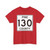Pine County Route 130 MN (Minnesota) (Road Sign) T-Shirt