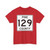 Pine County Route 129 MN (Minnesota) (Road Sign) T-Shirt