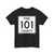 Pine County Route 101 MN (Minnesota) (Road Sign) T-Shirt