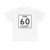 Pine County Route 60 MN (Minnesota) (Road Sign) T-Shirt