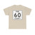 Pine County Route 60 MN (Minnesota) (Road Sign) T-Shirt