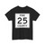 Pine County Route 25 MN (Minnesota) (Road Sign) T-Shirt
