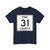 Pine County Route 31 MN (Minnesota) (Road Sign) T-Shirt